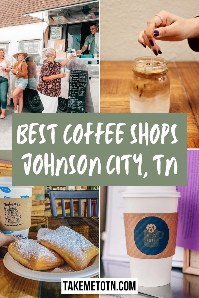 Pinterest graphic of coffee shops in Johnson City, TN with text overlay.