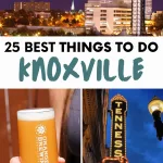 Grid images of Knoxville, TN with text overlay "25 Best Things To Do Knoxville"