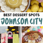 Best Dessert Spots in Johnson City PIN