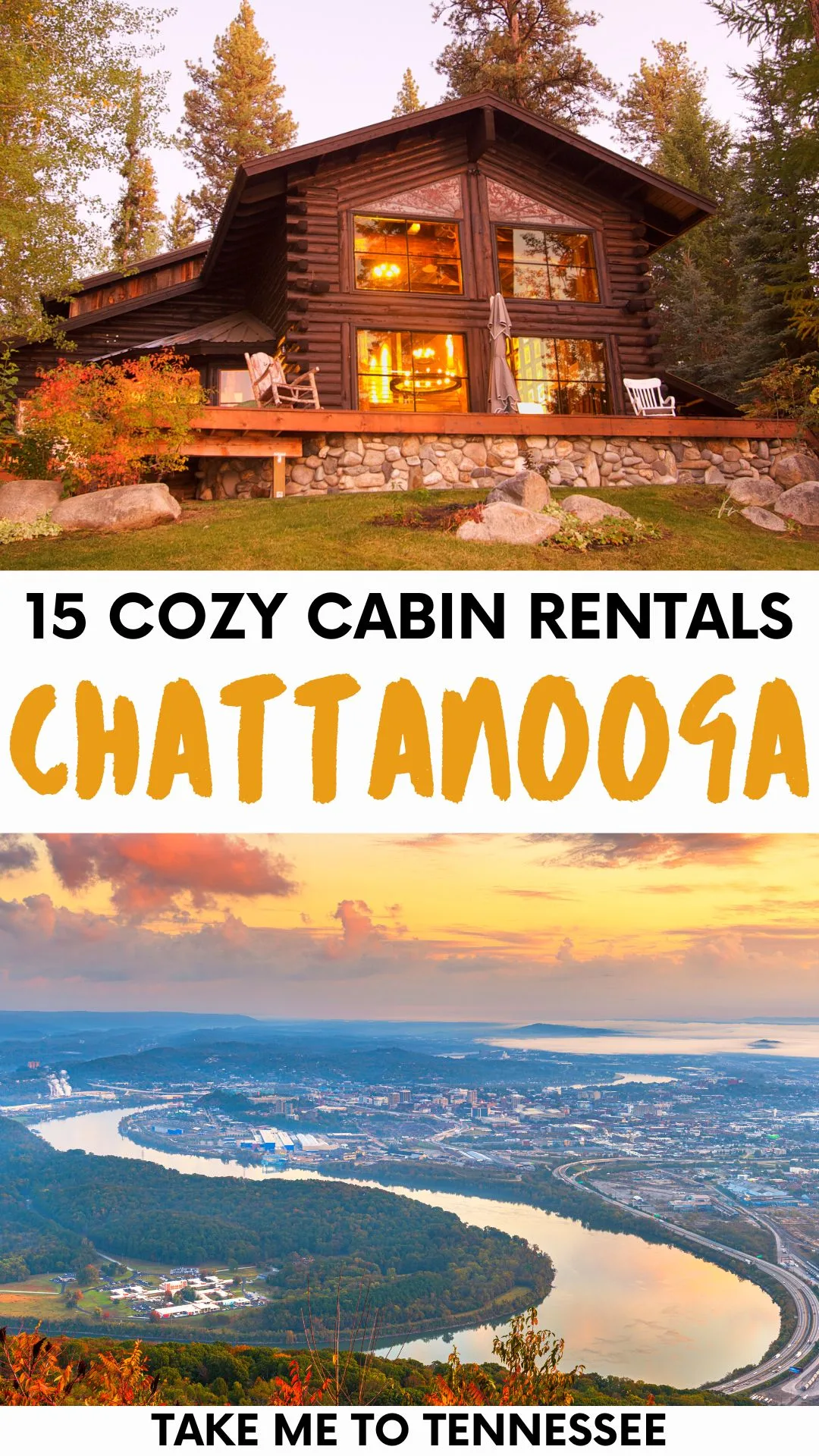 Gallery images with cabin and Scenic City of Chattanooga in southeast TN.