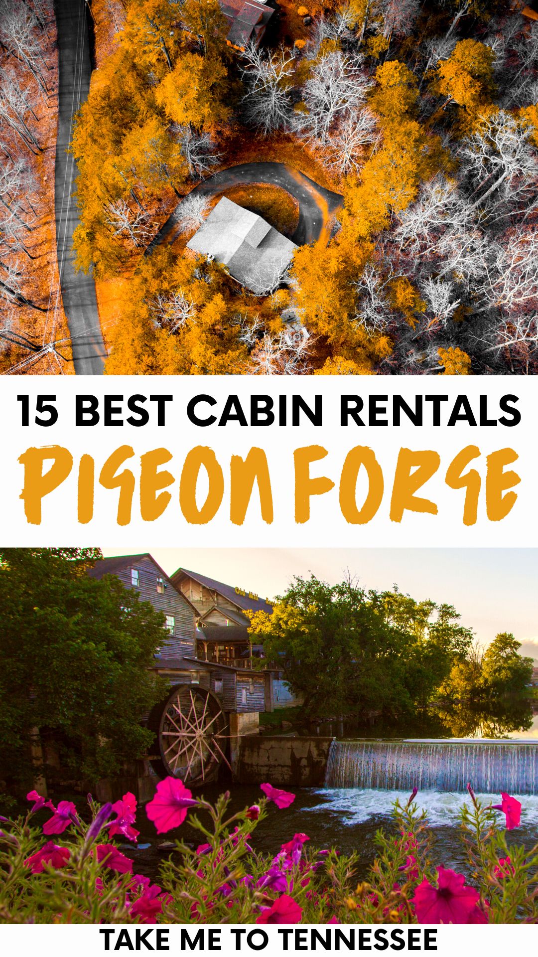 Gallery images of cabins in Pigeon Forge with text overlay.